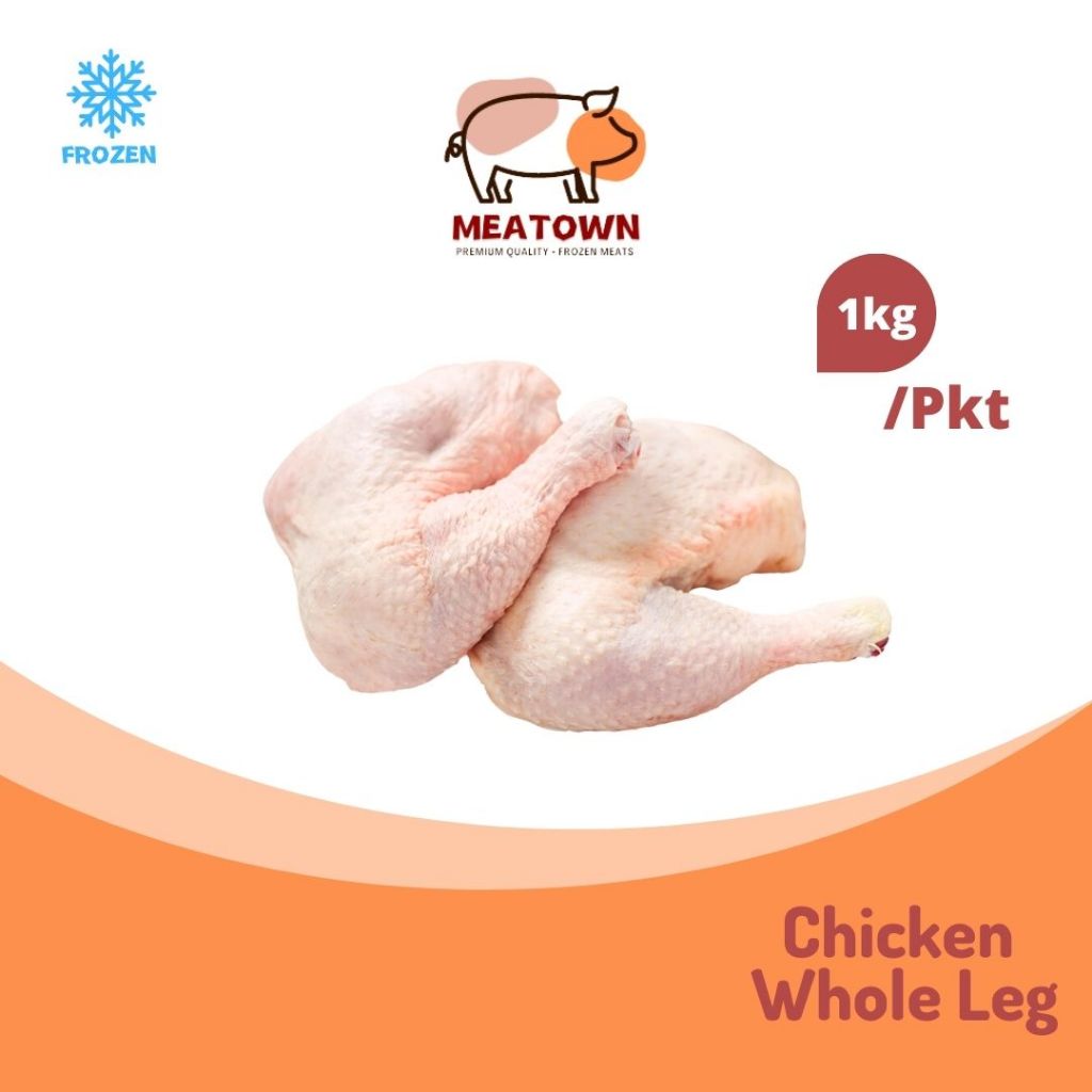 [Meatown]Chicken Whole Leg (900 - 1kg)