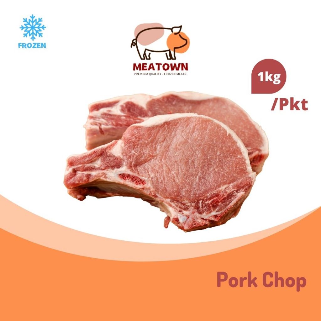 [Meatown] Pork Loin Chop (1KG+-/Pkt)