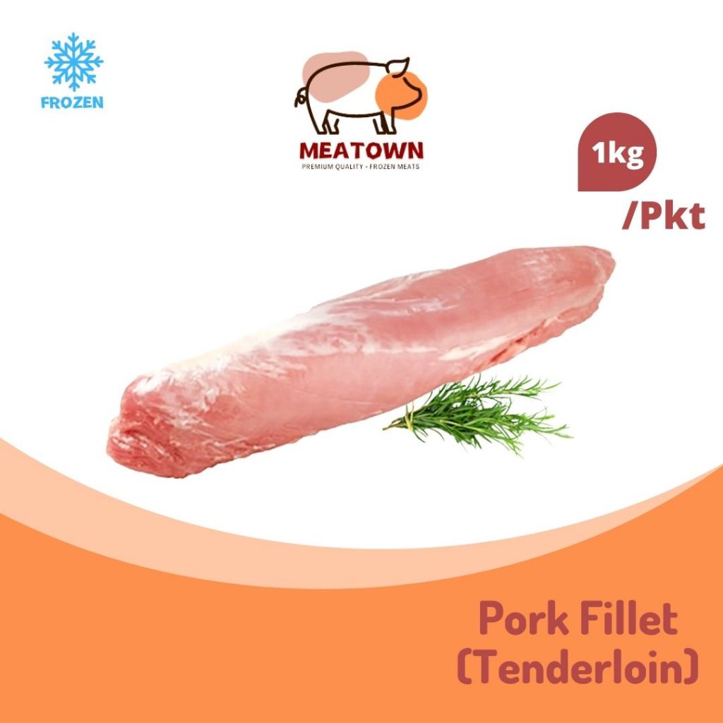 [Meatown] Pork Tenderloin/ Pork Fillet 猪柳 (1kg+-/Pkt)